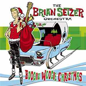 FLAC The Brian Setzer Orchestra - Boogie Woogie Christmas