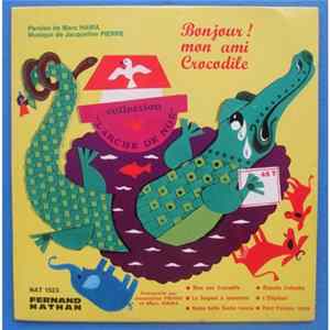 FLAC Jacqueline Pierre, Marc Haira - Bonjour ! Mon Ami Crocodile