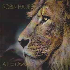 FLAC Robin Haijes - A Lion Awakes