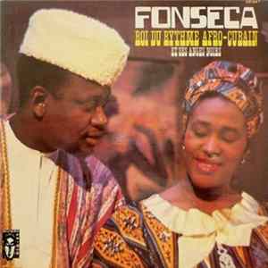 FLAC Fonseca Et Ses Anges Noirs - Roi Du Rythme Afro-Cubain
