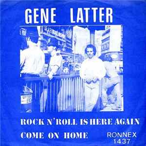 FLAC Gene Latter - Rock & Roll Is Here Again