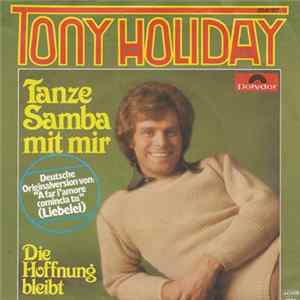 FLAC Tony Holiday - Tanze Samba Mit Mir