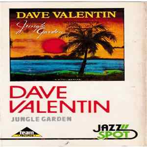 FLAC Dave Valentin - Jungle Garden