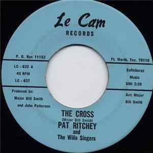 FLAC Pat Ritchey And The Wills Singers - The Cross / Roma