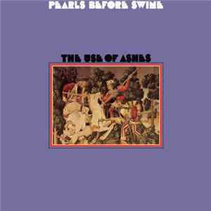 FLAC Pearls Before Swine - The Use Of Ashes