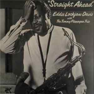 FLAC Eddie Lockjaw Davis With The Tommy Flanagan Trio - Straight Ahead