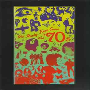 FLAC Various - Get Ready, Here Come...The '70s