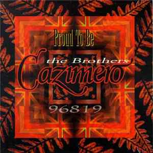 FLAC The Brothers Cazimero - Proud To Be