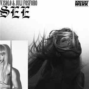 FLAC v3s0l0 & Juli Fosforo - See EP
