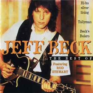 FLAC Jeff Beck, Rod Stewart - The Best Of
