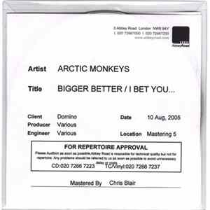 FLAC Arctic Monkeys - Bigger Better / I Bet You...