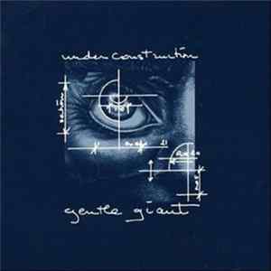FLAC Gentle Giant - Under Construction