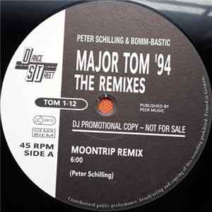 FLAC Peter Schilling & Bomm-Bastic - Major Tom '94 (The Remixes)