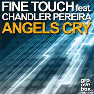 FLAC Fine Touch Feat. Chandler Pereira - Angels Cry