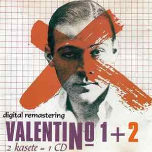 FLAC Valentino - 1+2 (2 Kasete = 1CD)