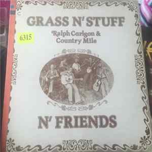 FLAC Ralph Carlson & Country Mile - Grass N' Stuff
