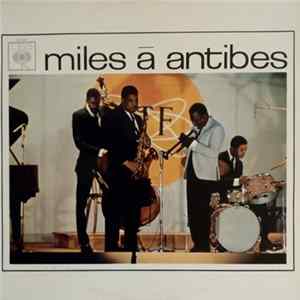 FLAC Miles Davis - Miles A Antibes