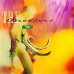 FLAC The Breeders - Pod