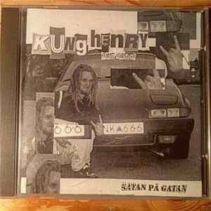 FLAC Kung Henry (Den Värsta) - Satan På Gatan