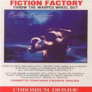 FLAC Fiction Factory - Throw The Warped Wheel Out