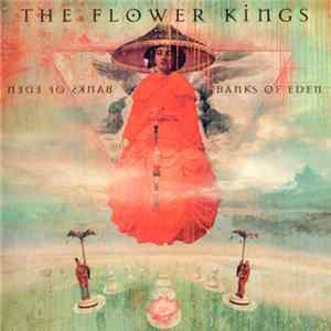 FLAC The Flower Kings - Banks Of Eden