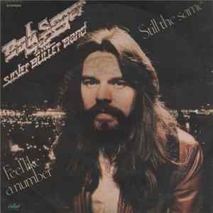 FLAC Bob Seger & The Silver Bullet Band - Still The Same