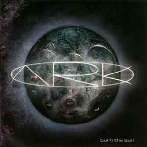 FLAC ARK - Burn The Sun