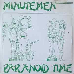 FLAC Minutemen - Paranoid Time