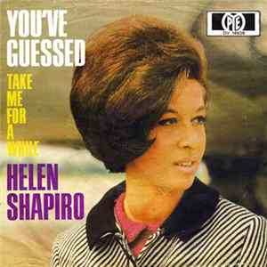 FLAC Helen Shapiro - You've Guessed / Take Me For A While