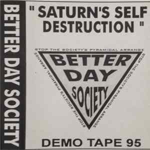 FLAC Better Day Society - Saturn's Self Destruction