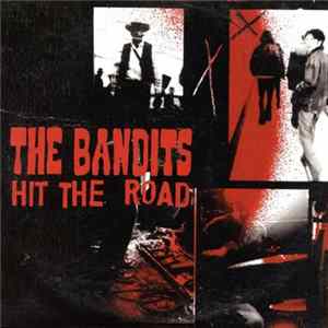 FLAC The Bandits - Hit The Road