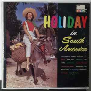 FLAC Pedro And His Amigos - Holiday In South America