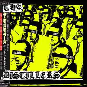 FLAC The Distillers - Sing Sing Death House