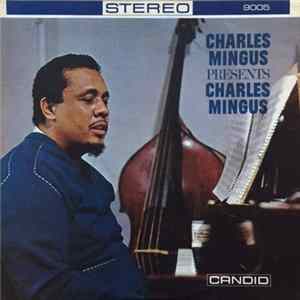 FLAC Charles Mingus - Presents Charles Mingus