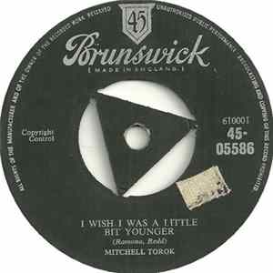 FLAC Mitchell Torok - When Mexico Gave Up The Rhumba / I Wish I Was A Little Bit Younger