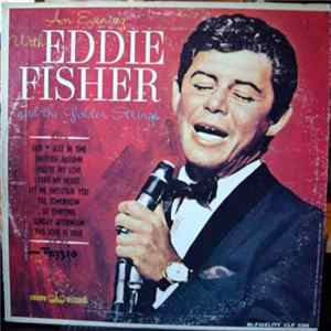 FLAC Eddie Fisher And The Golden Strings - An Evening With Eddie Fisher And The Golden Strings