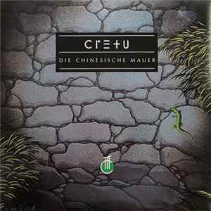 FLAC Cretu - Die Chinesische Mauer