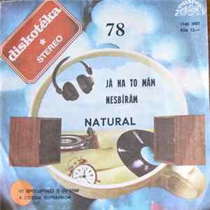 FLAC Natural - Já Na To Mám / Nesbírám