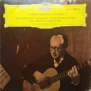 FLAC Andrés Segovia / Bach, Sors, Mendelssohn, Villa-Lobos, Rodrigo - Andrés Segovia, Gitarre