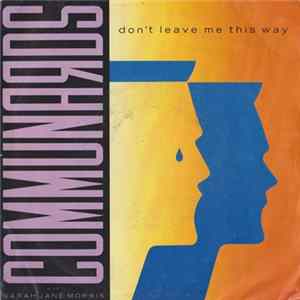 FLAC Communards With Sarah Jane Morris - Don't Leave Me This Way