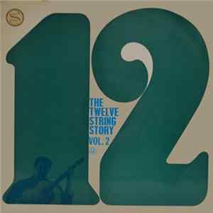 FLAC Various - The Twelve String Story, Volume 2
