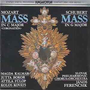 FLAC Mozart, Schubert, Slovak Philharmonic Orchestra, János Ferencsik - Coronation Mass / Mass In G Major