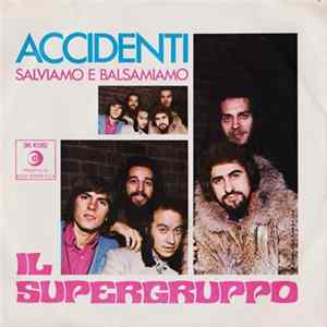 FLAC Il Supergruppo - Accidenti