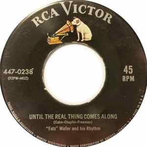 FLAC "Fats" Waller And His Rhythm - Until The Real Thing Comes Along / Tea For Two