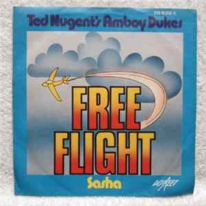 FLAC Ted Nugent's Amboy Dukes - Free Flight / Sasha