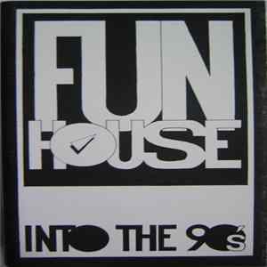 FLAC Funhouse - Into The 90's