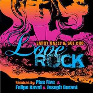FLAC Larry Dazzl & Sue Cho - Love Rock