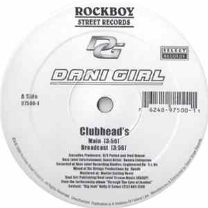 FLAC Dani Girl - Clubhead's / Ghetto Queen