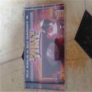 FLAC Dj xela & dj daddy k - Party time