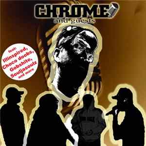 FLAC Chrome - Chrome And Guests